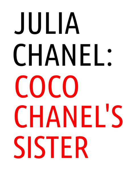 how did julia berthe chanel die|In search of the 'real' Coco Chanel .